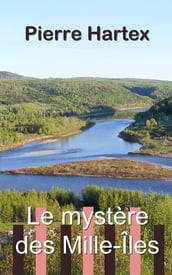 Le mystère des Mille-Îles