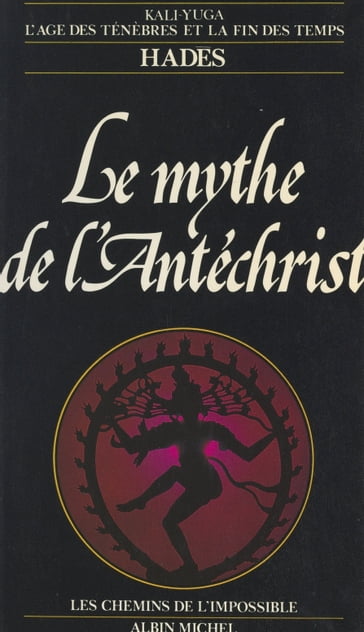 Le mythe de l'Antéchrist - Hades