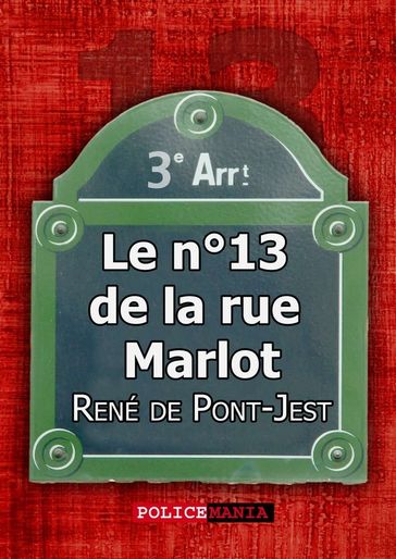 Le n°13 de la rue Marlot - René de Pont-Jest