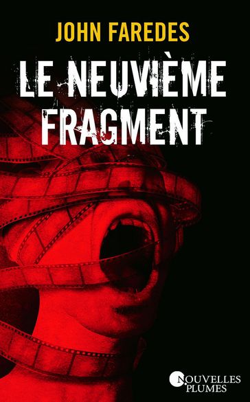 Le neuvième fragment - John Faredes