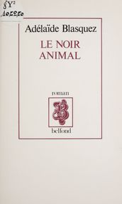 Le noir animal