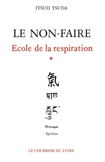 Le non-faire - Itsuo Tsuda