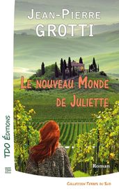 Le nouveau monde de Juliette