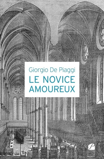 Le novice amoureux - Giorgio De Piaggi