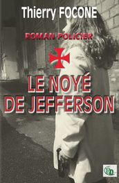 Le noyé de Jefferson