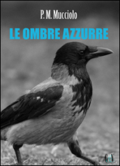 Le ombre azzurre