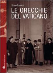 Le orecchie del Vaticano