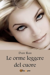 Le orme leggere del cuore