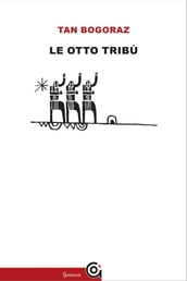 Le otto tribù