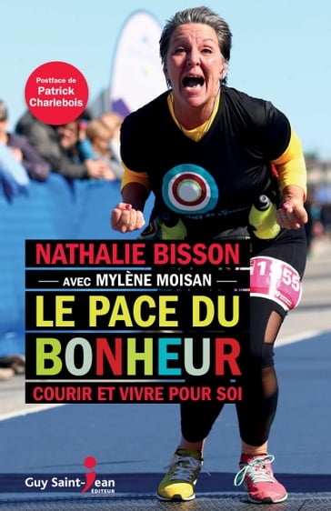 Le pace du bonheur - Mylène Moisan - Nathalie Bisson