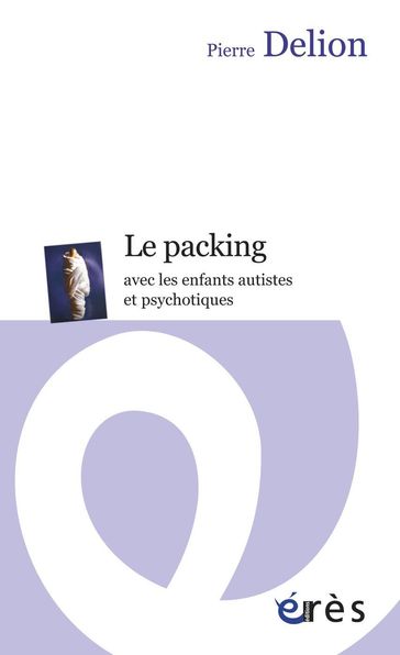 Le packing - Pierre Delion