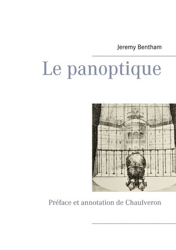 Le panoptique - Jeremy Bentham - Chaulveron