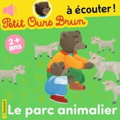 Le parc animalier