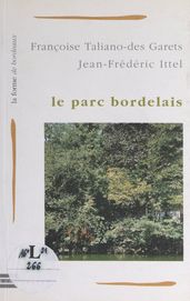 Le parc bordelais