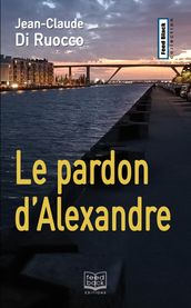 Le pardon d Alexandre