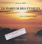 Le parfum des étoiles