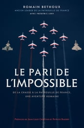 Le pari de l impossible