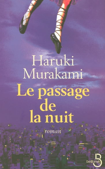 Le passage de la nuit - Haruki Murakami