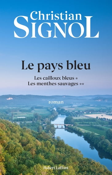 Le pays bleu - Christian Signol