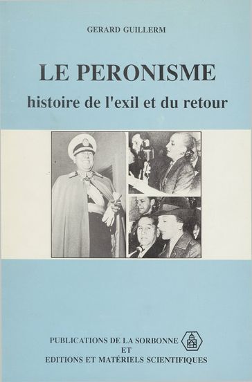 Le péronisme - Gérard Guillerm