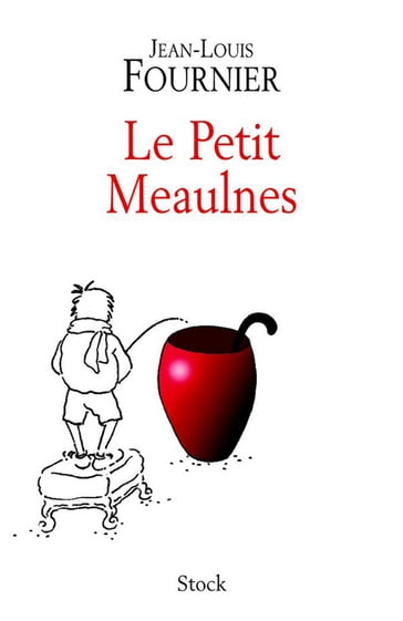 Le petit Meaulnes - Jean-Louis Fournier
