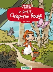 Le petit chaperon rouge