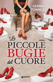 Le piccole bugie del cuore