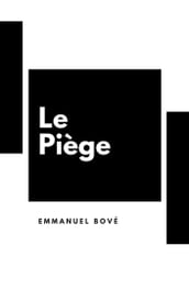 Le piège