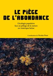 Le piège de l abondance