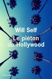 Le piéton d Hollywood