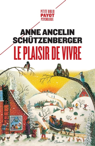 Le plaisir de vivre - Anne Ancelin Schutzenberger