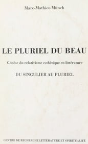 Le pluriel du beau