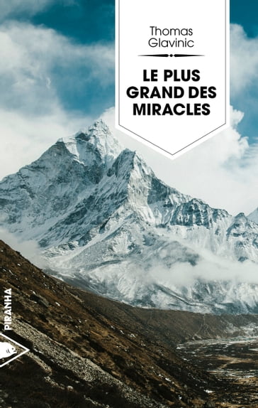 Le plus grand des miracles - Thomas Glavinic