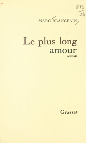 Le plus long amour - Marc Blancpain