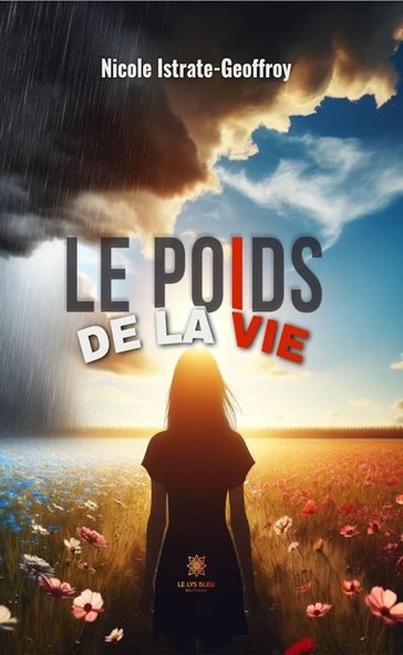 Le poids de la vie - Nicole Istrate-Geoffroy