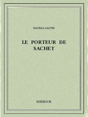 Le porteur de sachet