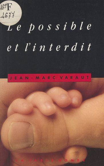 Le possible et l'interdit - Jean-Marc Varaut