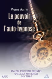 Le pouvoir de l auto-hypnose