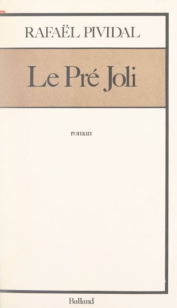 Le pré joli - Rafael Pividal