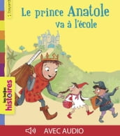 Le prince Anatole va à l école