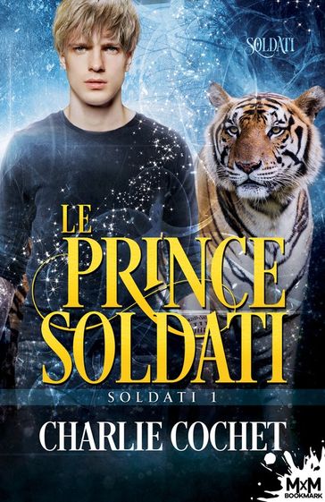 Le prince Soldati - Charlie Cochet - Maelle Haut-Clair
