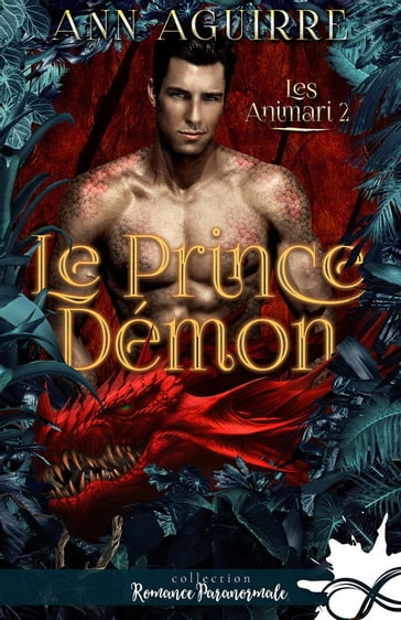 Le prince démon - Ann Aguirre