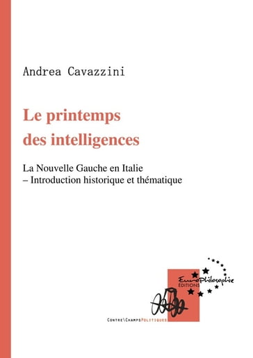 Le printemps des intelligences - Andrea Cavazzini