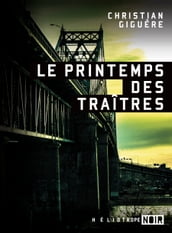 Le printemps des traîtres