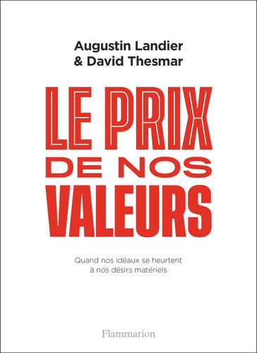 Le prix de nos valeurs - Augustin Landier - David Thesmar