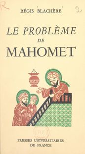 Le problème de Mahomet