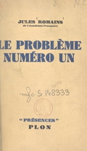 Le problème numéro un