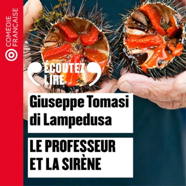 Le professeur et la sirène - Giuseppe Tomasi Di Lampedusa
