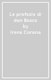 Le profezie di don Bosco