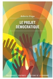 Le projet démocratique